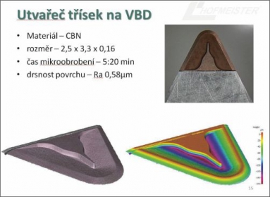 Obr. 3: Utvářeč na VBD z kubického nitridu bóru